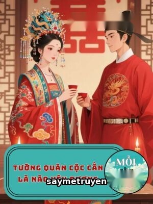 Tướng Quân Cộc Cằn Là Não Yêu Đương