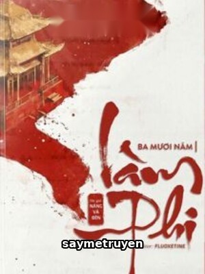 Ba Mươi Năm Làm Phi - Nàng Và Đèn