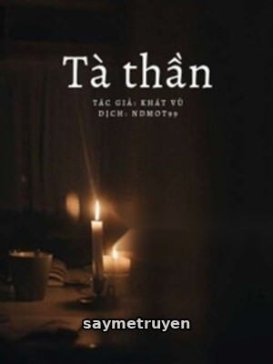 Tà Thần - Khát Vũ