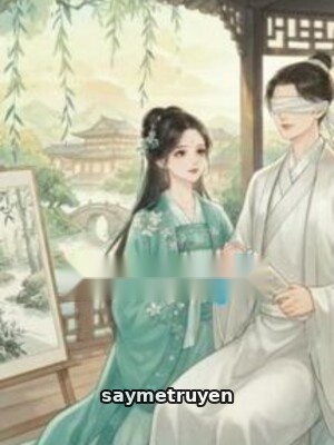 Trọng Sinh: Mua Vị Hôn Phu Bị Mù Về Nhà