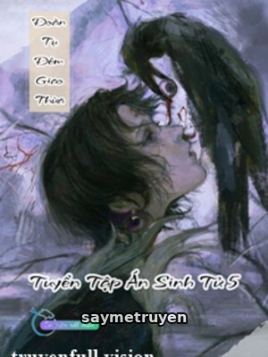 Đoàn Tụ Đêm Giao Thừa - Tuyển Tập Án Sinh Tử 5