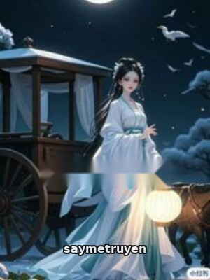 Trọng Sinh Cướp Lại Cơ Duyên Cứu Cả Gia Đình