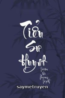 Tiểu Sư Huynh - Thiên Vô Phong Tuyết