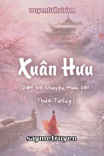 Xuân Hưu - Cô Nương Đừng Khóc