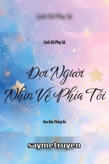 Đợi Người Nhìn Về Phía Tôi