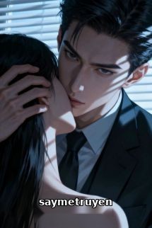 Báo Cáo Phu Nhân: Thiếu Gia Không Gay, Chỉ Là Đang Đợi Con Mồi!