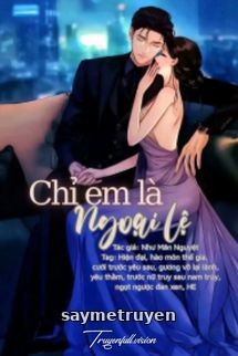 Chỉ Em Là Ngoại Lệ