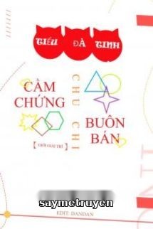 Tiểu Đà Tinh Cầm Chứng Buôn Bán