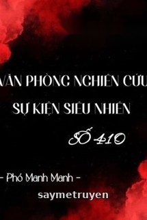 Văn Phòng Nghiên Cứu Sự Kiện Siêu Nhiên Số 410