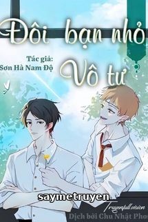 Đôi Bạn Nhỏ Vô Tư - Sơn Hà Nam Độ
