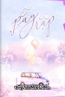 Bẫy Rập - Chuyên Nghiệp Vi Quan
