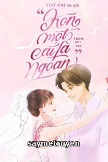 Hôn Một Cái Là Ngoan - Thử Chi