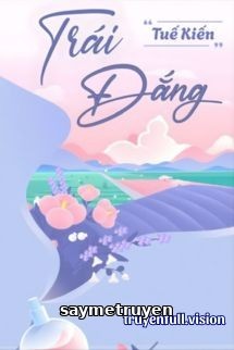 Trái Đắng - Tuế Kiến