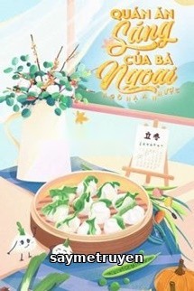 Quán Ăn Sáng Của Bà Ngoại