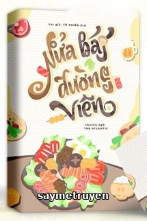 Nửa Bát Đường Viên - Tô Phiên Gia