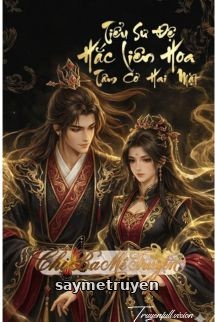 Tiểu Sư Đệ Hắc Liên Hoa Ngày Nào Cũng Diễn Với Ta