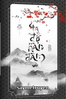 Ta Độ Hàn Đàm - Nhĩ Ba Ba