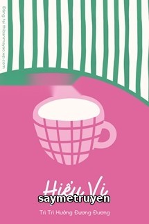 Hiểu Vi - Trì Trì Hưởng Đương Đương