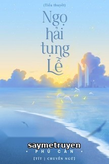 Ngọ Hải Tụng Lễ - Phù Cẩn