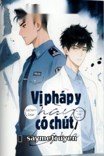 Vị Pháp Y Này Có Chút Lạnh