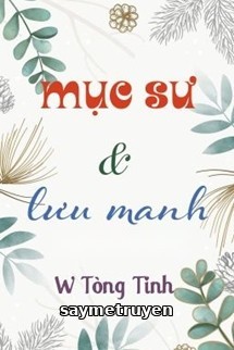 Mục Sư Và Lưu Manh - W Tòng Tinh