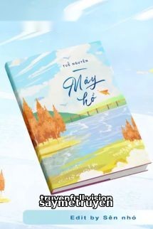Mây Hồ - Tuế Nguyên