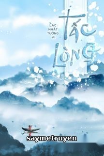 Tấc Lòng - Lạc Nhật Tường Vi