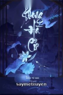 Phong Hà Cử – Đào Tử Nhi