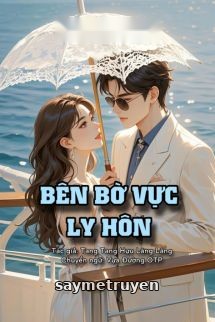 Bên Bờ Vực Ly Hôn - Tang Tang Hựu Lãng Lãng