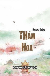 Thám Hoa - Khương Đường