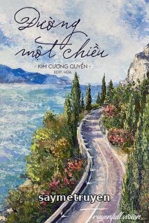 Đường Một Chiều - Kim Cương Quyển