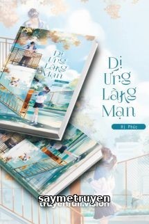 Dị Ứng Lãng Mạn - Hỉ Phúc