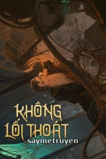 Không Lối Thoát - Xuân Sắt