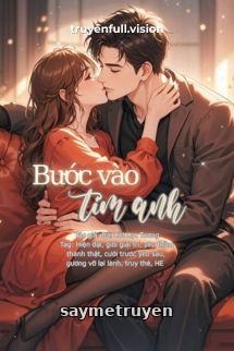 Bước Vào Tim Anh - Bài Cốt Lạt Tương