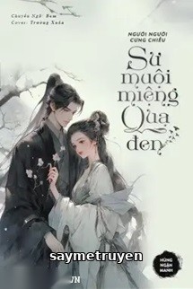 Người Người Cưng Chiều Sư Muội Miệng Quạ Đen