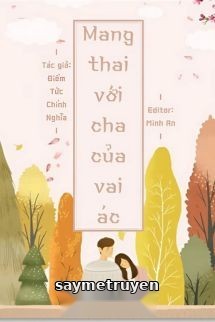 Mang Thai Với Cha Của Vai Ác
