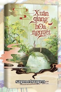 Xuân Giang Hoa Nguyệt