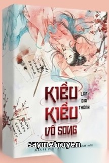 Kiều Kiều Vô Song