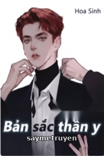 Bản Lĩnh Chiến Thần (Bản Sắc Thần Y)