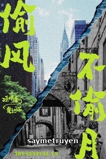Trộm Gió Chẳng Trộm Trăng