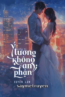 Ý Tưởng Không An Phận - Xuyên Lan