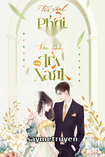 Trà Xanh Phải Có Bản Lĩnh Của Trà Xanh