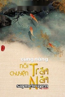 Cùng Nàng Nói Chuyện Trăm Năm