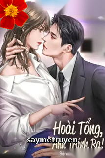 Hoài Tổng Anh Tránh Ra!