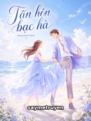 Tân Hôn Bạc Hà - Yến Chấp