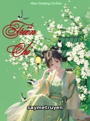 Triền Chi - Miêu Thượng Chi Đầu