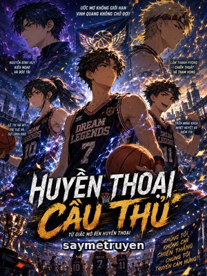 Huyền Thoại Cầu Thủ