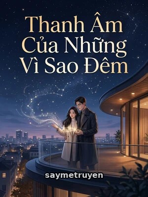 Thanh Âm Của Những Vì Sao Đêm