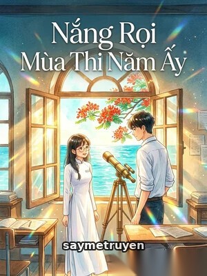 Nắng Rọi Mùa Thi Năm Ấy