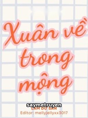 Xuân Về Trong Mộng - Lâm Dữ San